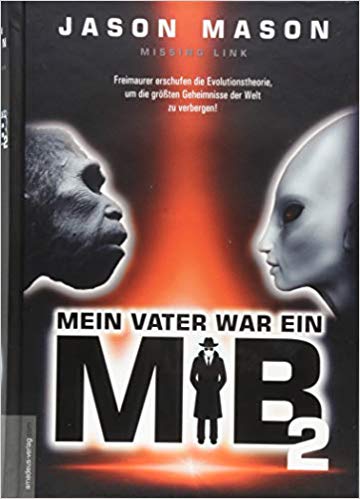 Mein Vater war ein MiB Band 2