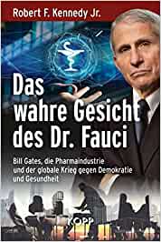 Das wahre Gesicht des Dr. Fauci: